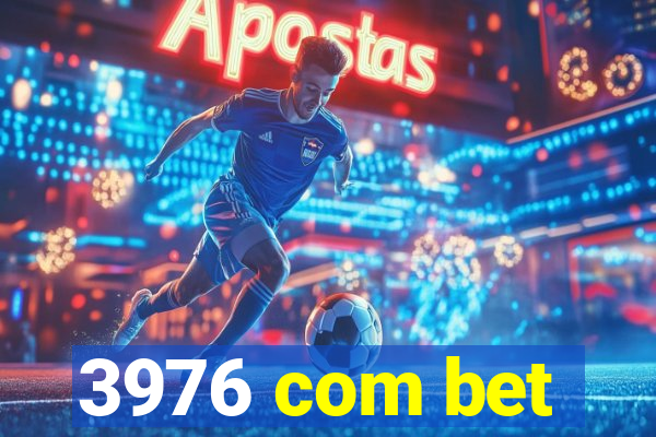3976 com bet